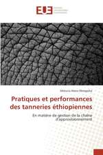 Pratiques et performances des tanneries éthiopiennes