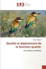 Qualité et déploiement de la fonction qualité: