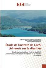 Étude de l'activité de Litchi chinensis sur la diarrhée