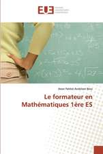 Le formateur en Mathématiques 1ère ES