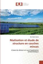 Réalisation et étude de structure en couches minces