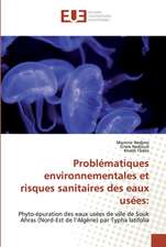 Problématiques environnementales et risques sanitaires des eaux usées: