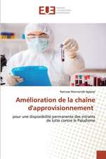 Amélioration de la chaîne d'approvisionnement