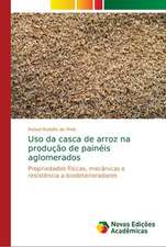 Uso da casca de arroz na produção de painéis aglomerados