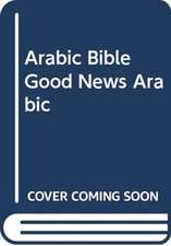 ARABIC BIBLE GOOD NEWS ARABIC