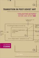 Transition in Post-Soviet Art