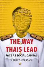 The Way Thais Lead – Face as Social Capital