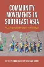 Community Movements in Southeast Asia – An Anthropological Perspective of Assemblages