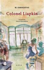 Colonel Liapkin
