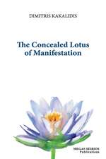 THE CONCEALED LOTUS OF MANIFESTATION