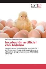 Incubación artificial con Arduino