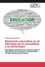 Mediación educativa en el abordaje de la sexualidad y la afectividad