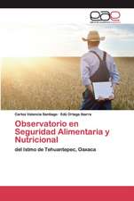 Observatorio en Seguridad Alimentaria y Nutricional