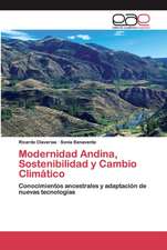 Modernidad Andina, Sostenibilidad y Cambio Climático