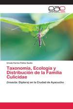 Taxonomía, Ecología y Distribución de la Familia Culicidae