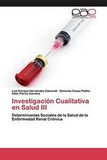 Investigación Cualitativa en Salud III