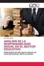 ANÁLISIS DE LA RESPONSABILIDAD SOCIAL EN EL SECTOR EDUCATIVO