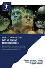 Trastornos del desarrollo neurológico