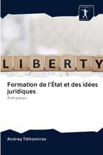 Formation de l'État et des idées juridiques