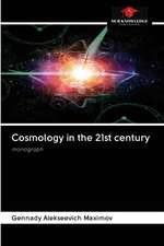 Cosmology in the 21st century