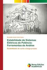 Estabilidade de Sistemas Elétricos de Potência: Ferramentas de Análise