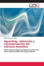 Aguaribay, obtención y caracterización del extracto etanólico