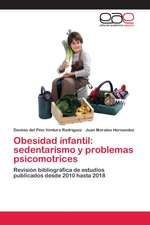 Obesidad infantil: sedentarismo y problemas psicomotrices