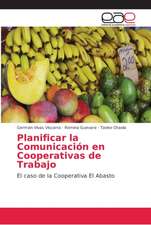 Planificar la Comunicación en Cooperativas de Trabajo