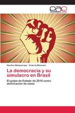 La democracia y su simulacro en Brasil