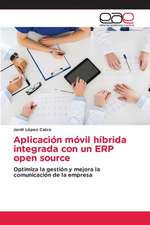 Aplicación móvil híbrida integrada con un ERP open source