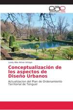 Conceptualización de los aspectos de Diseño Urbanos