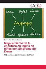 Mejoramiento de la escritura en ingles en niños con Síndrome de Down