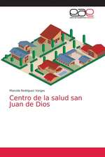 Centro de la salud san Juan de Dios