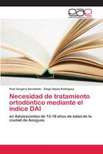 Necesidad de tratamiento ortodóntico mediante el índice DAI