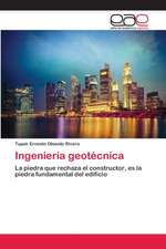 Ingeniería geotécnica