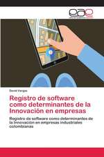 Registro de software como determinantes de la Innovación en empresas