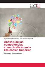 Análisis de las competencias comunicativas en la Educación Superior