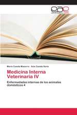 Medicina Interna Veterinaria IV