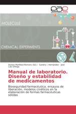 Manual de laboratorio. Diseño y estabilidad de medicamentos