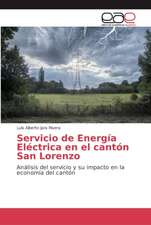 Servicio de Energía Eléctrica en el cantón San Lorenzo