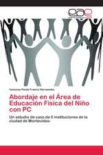 Abordaje en el Área de Educación Física del Niño con PC