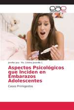 Aspectos Psicológicos que Inciden en Embarazos Adolescentes