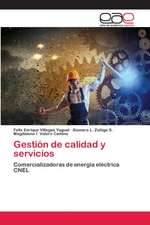 Gestión de calidad y servicios