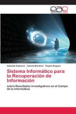 Sistema Informático para la Recuperación de Información