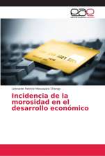 Incidencia de la morosidad en el desarrollo económico