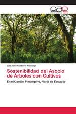 Sostenibilidad del Asocio de Árboles con Cultivos