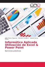 Informática Aplicada Utilización de Excel & Power Point