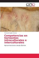 Competencias en horizontes intraculturales e interculturales