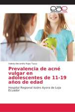 Prevalencia de acné vulgar en adolescentes de 11-19 años de edad