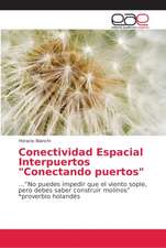 Conectividad Espacial Interpuertos 